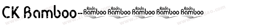 CK Bamboo字体转换